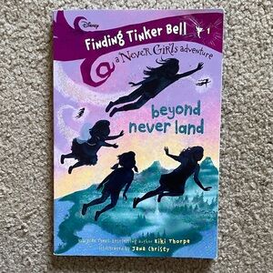 Disney A Never Girls Adventure “Beyond Never Land”